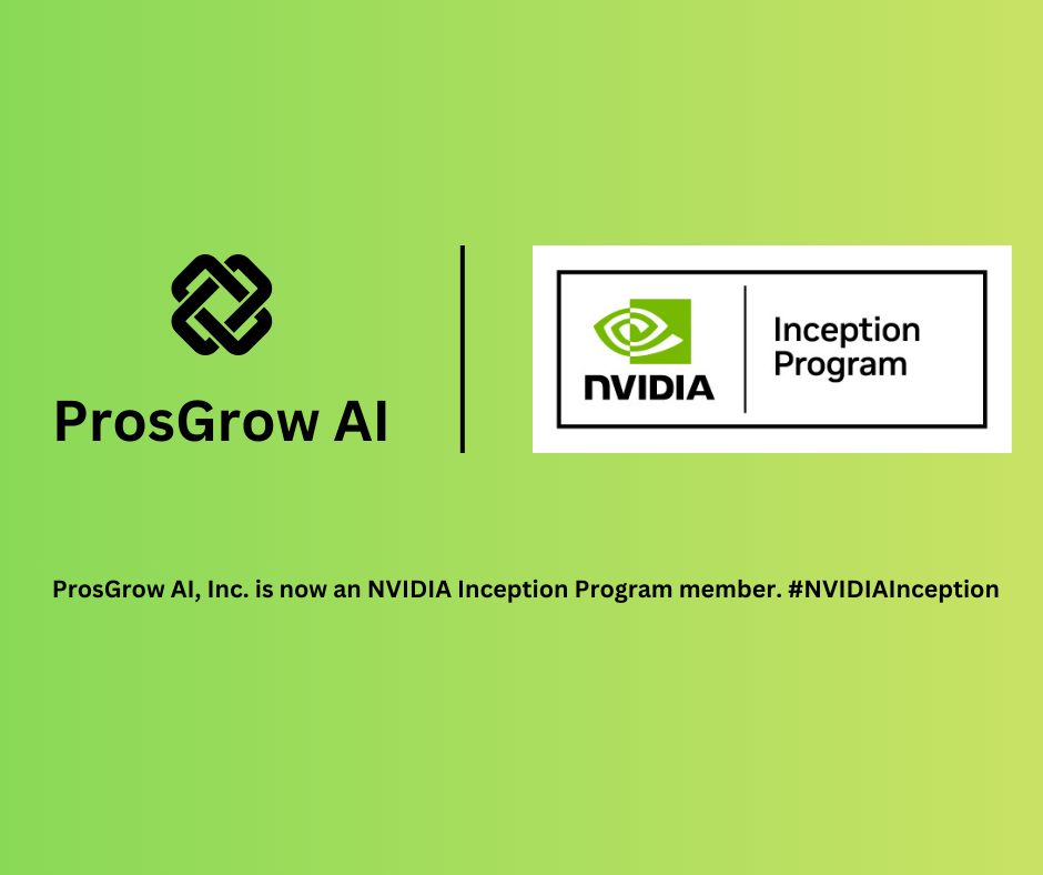 ProsGrow AI is now an NVIDIA Inception Program member